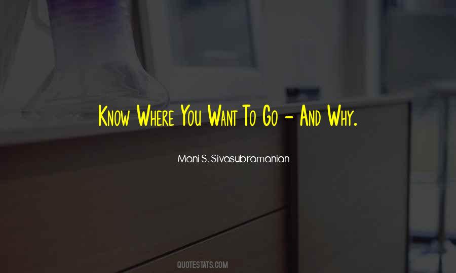 Mani S. Sivasubramanian Quotes #1494597