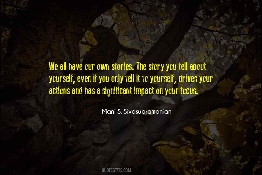 Mani S. Sivasubramanian Quotes #1594393