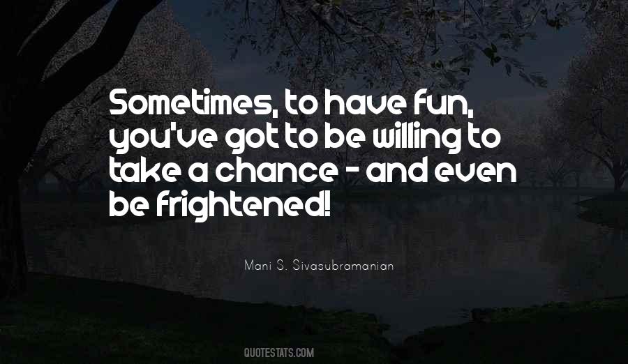 Mani S. Sivasubramanian Quotes #176106