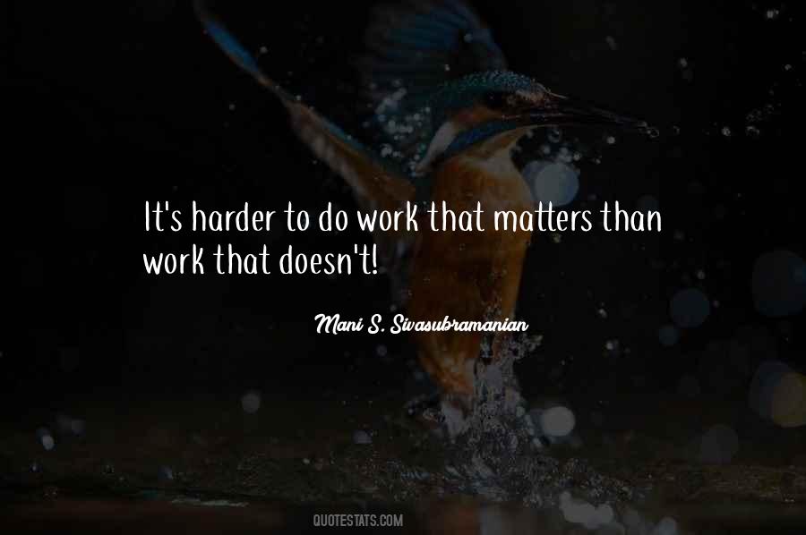 Mani S. Sivasubramanian Quotes #188374