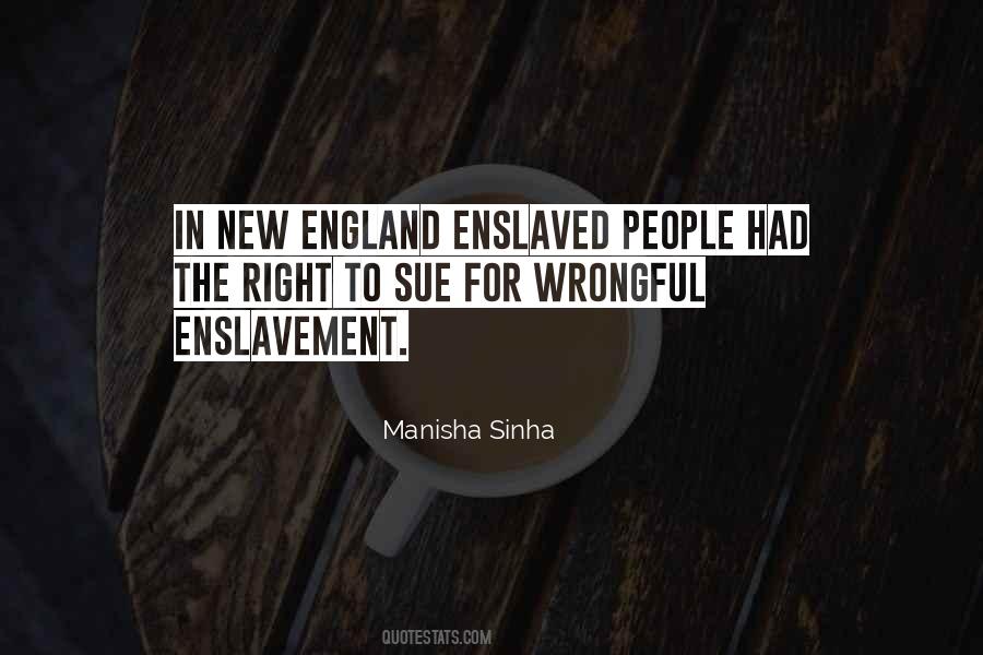 Manisha Sinha Quotes #494415