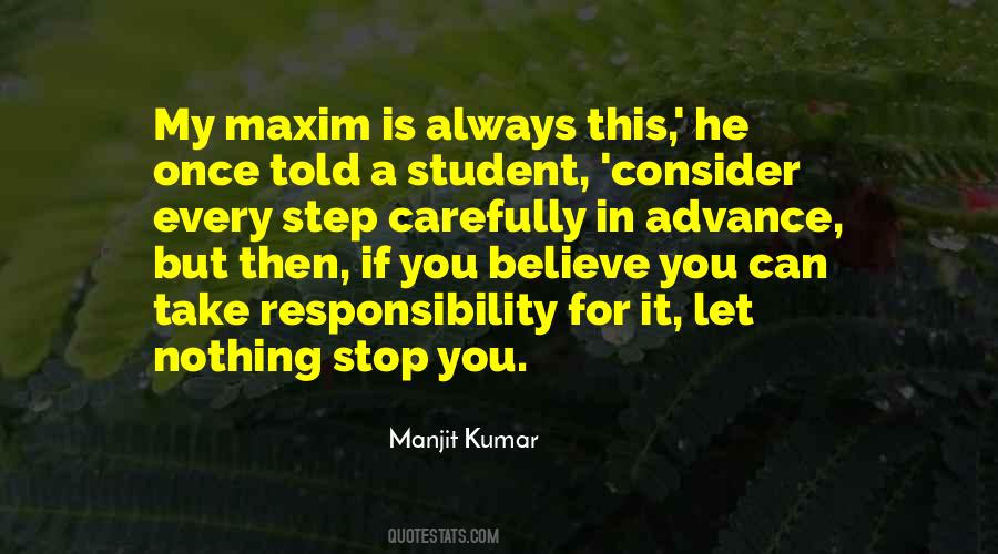 Manjit Kumar Quotes #1137610
