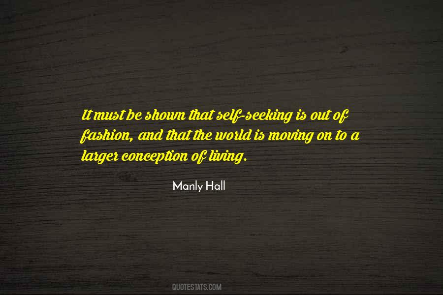 Manly Hall Quotes #1218402