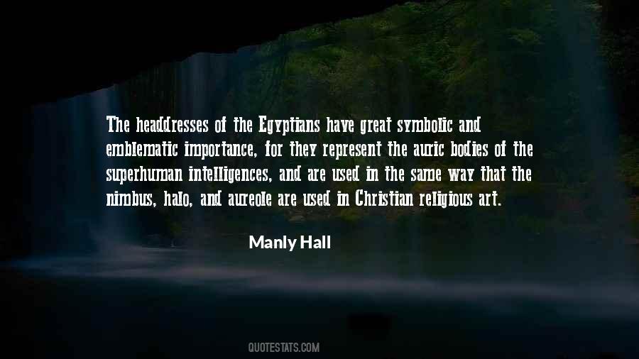 Manly Hall Quotes #983015