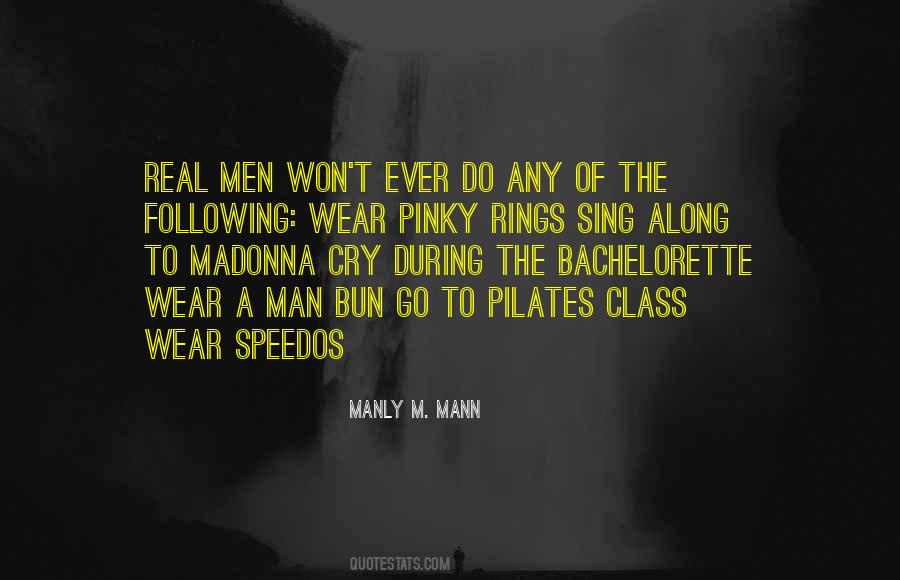 Manly M. Mann Quotes #2875