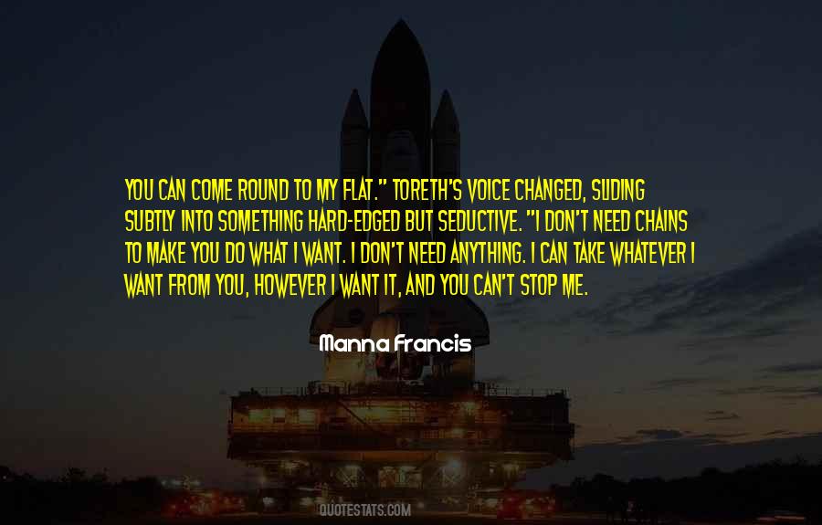 Manna Francis Quotes #1701459