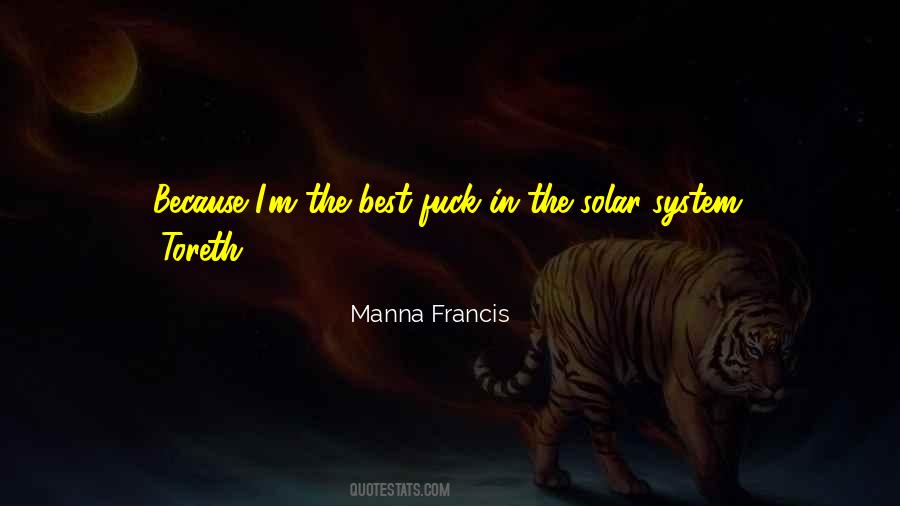 Manna Francis Quotes #652209