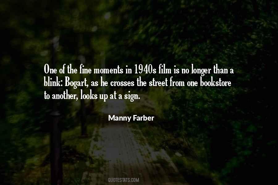 Manny Farber Quotes #1210290