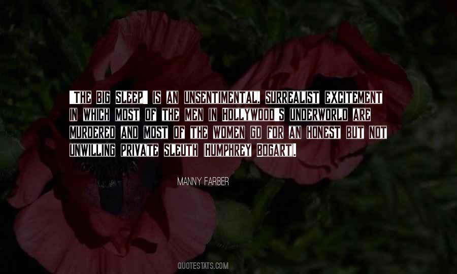 Manny Farber Quotes #1520248