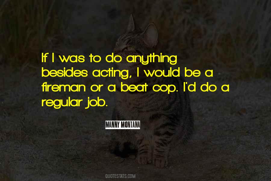 Manny Montana Quotes #1289863