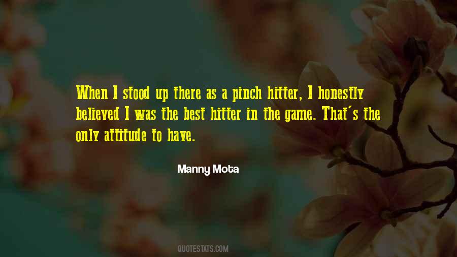 Manny Mota Quotes #39062