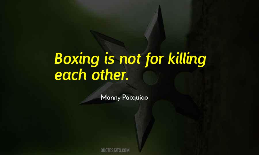 Manny Pacquiao Quotes #1197174