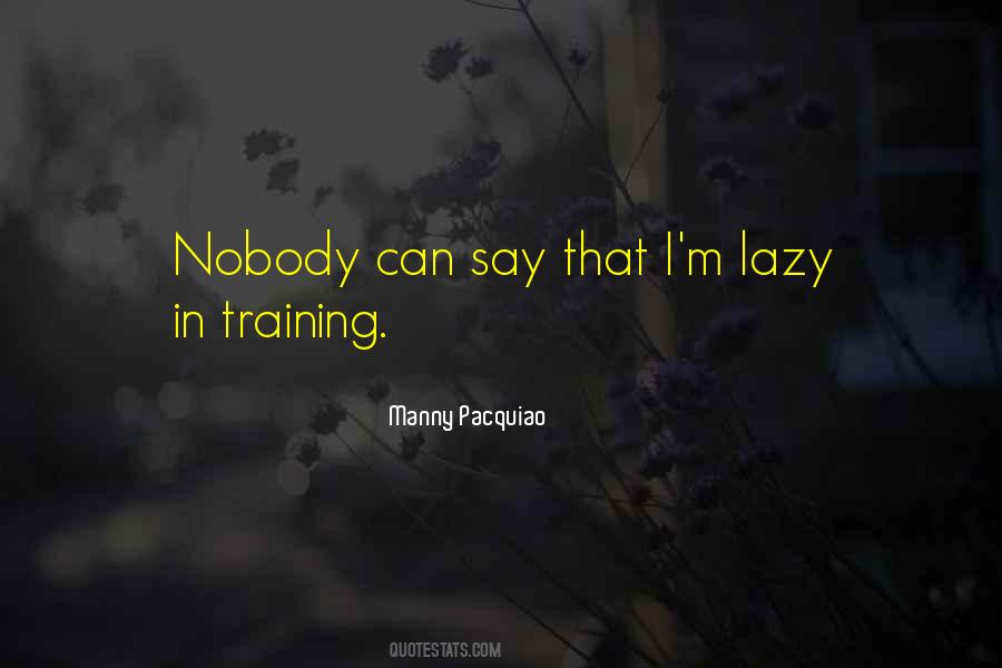 Manny Pacquiao Quotes #1281986