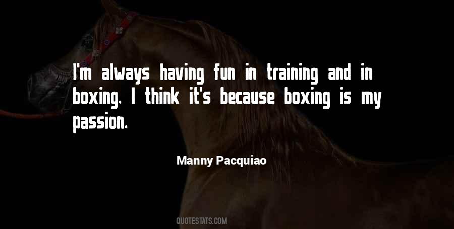 Manny Pacquiao Quotes #1517739