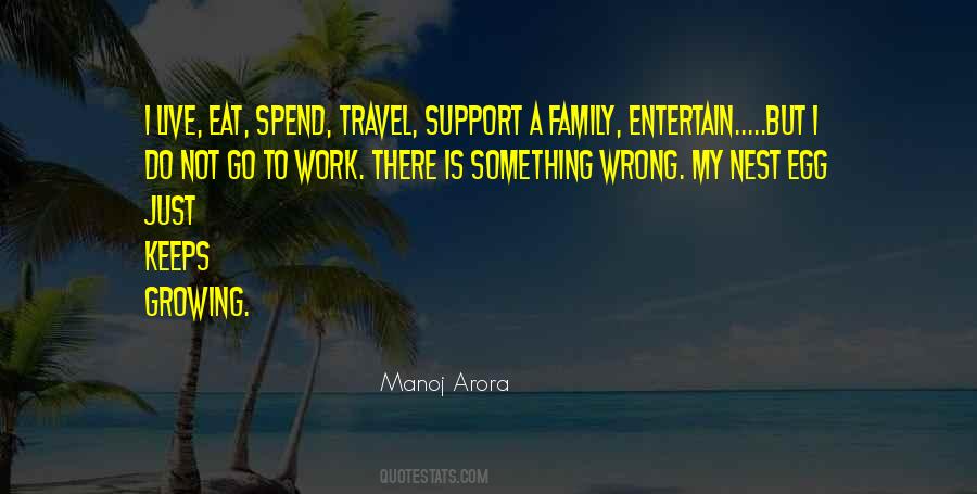 Manoj Arora Quotes #1102256