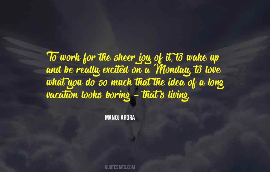 Manoj Arora Quotes #125242