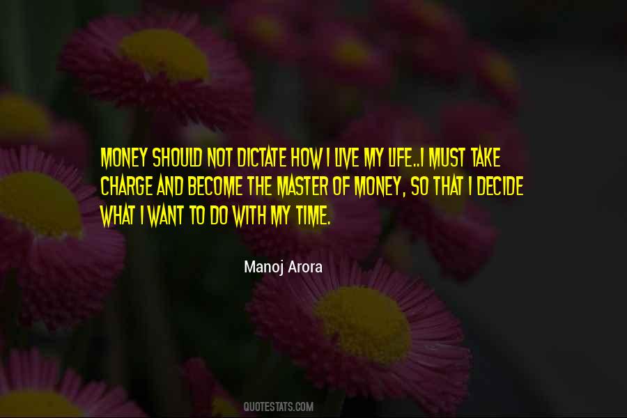 Manoj Arora Quotes #1737630