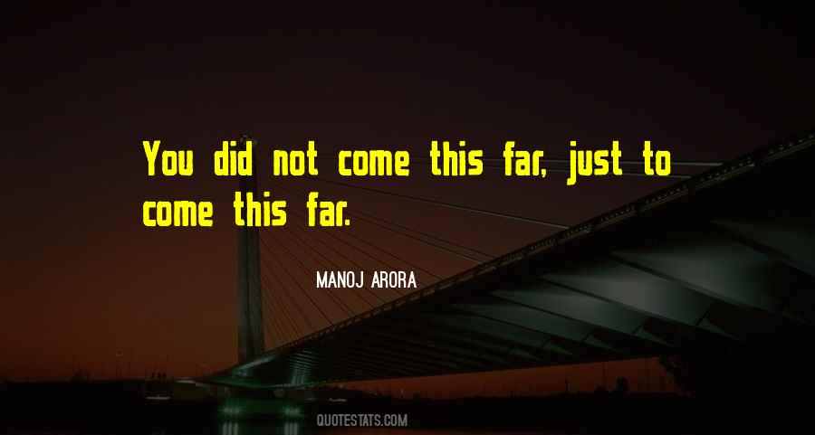 Manoj Arora Quotes #887346