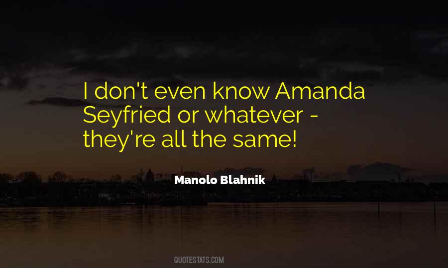 Manolo Blahnik Quotes #278226