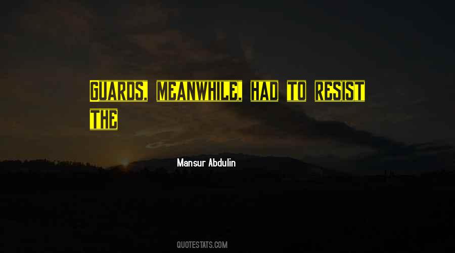 Mansur Abdulin Quotes #1210226