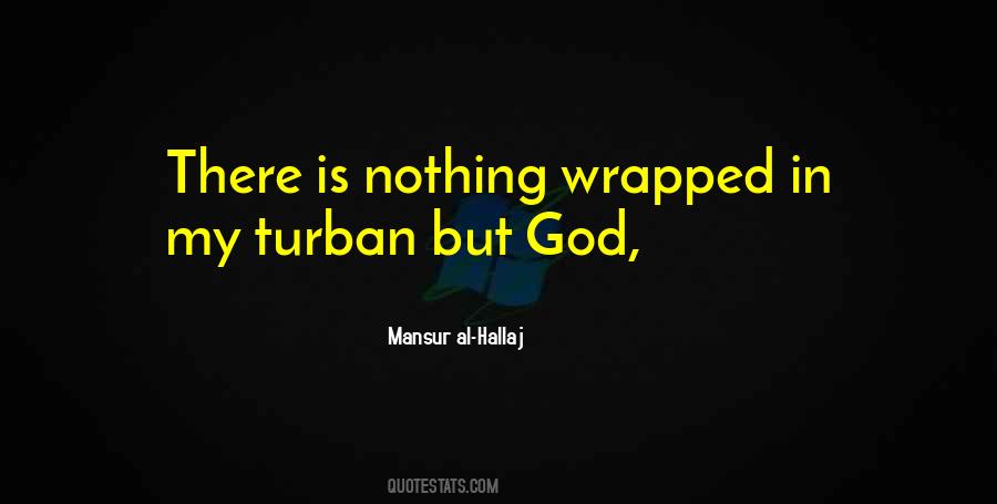 Mansur Al-Hallaj Quotes #1182751