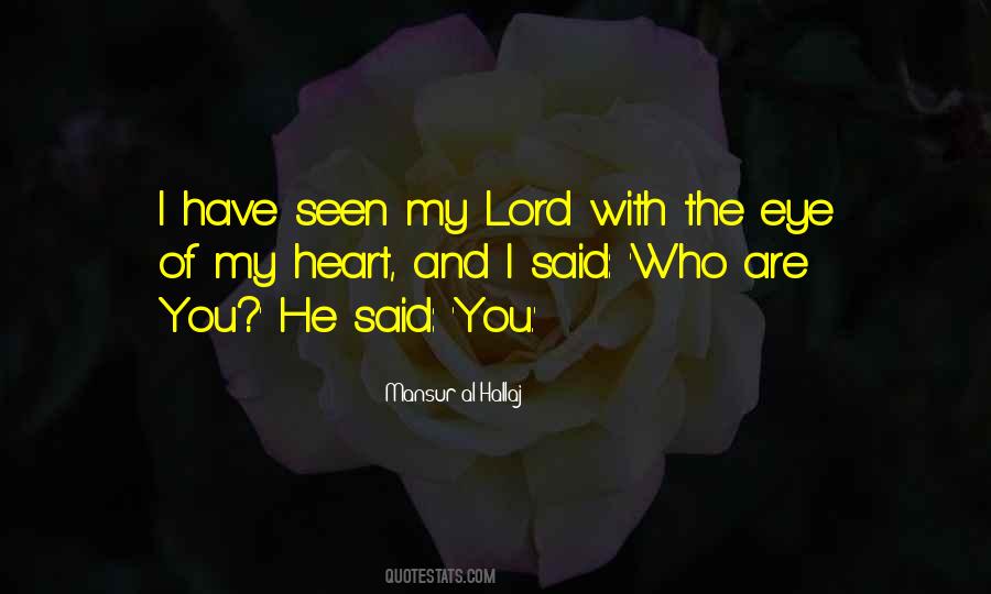Mansur Al-Hallaj Quotes #714889