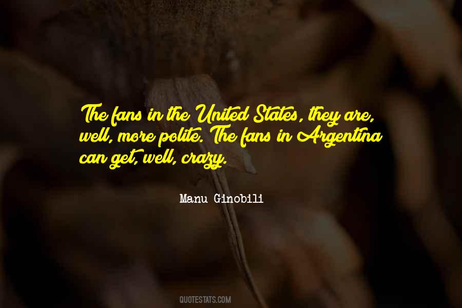 Manu Ginobili Quotes #309884