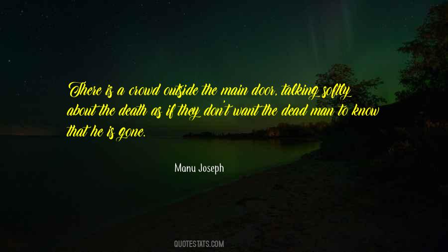 Manu Joseph Quotes #326146