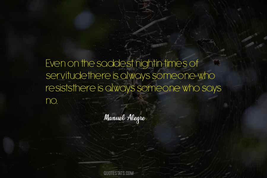 Manuel Alegre Quotes #1420220