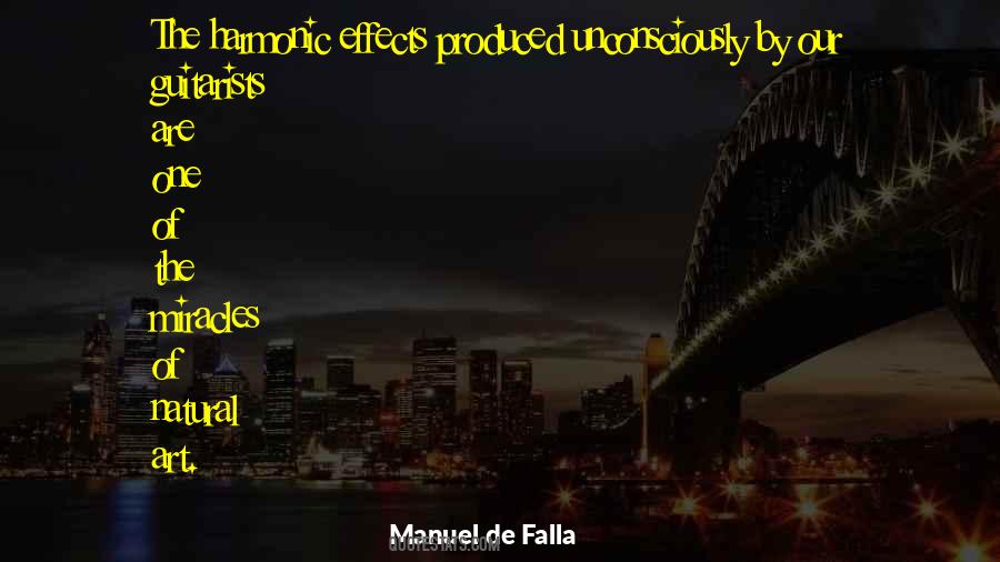Manuel De Falla Quotes #1478713 Manuel De Falla Quotes #1478713