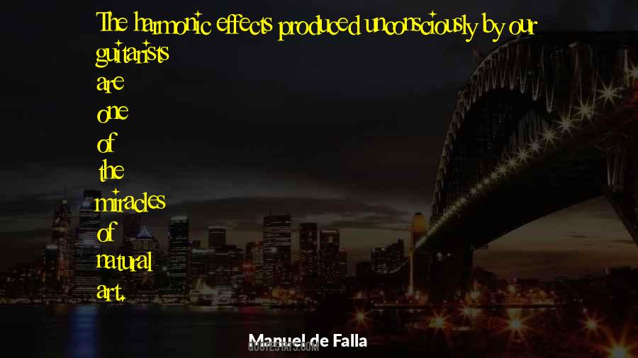 Manuel De Falla Quotes #1478713