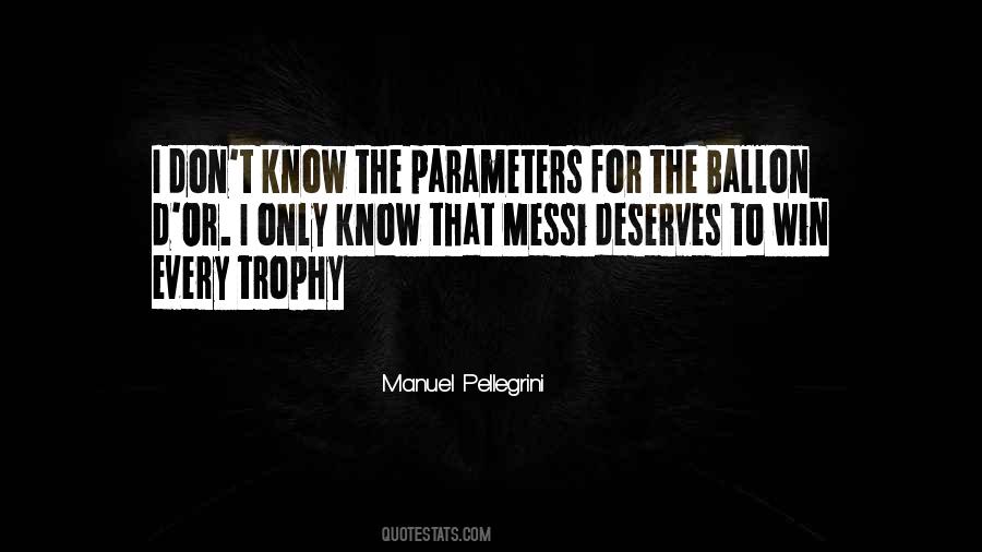 Manuel Pellegrini Quotes #479071