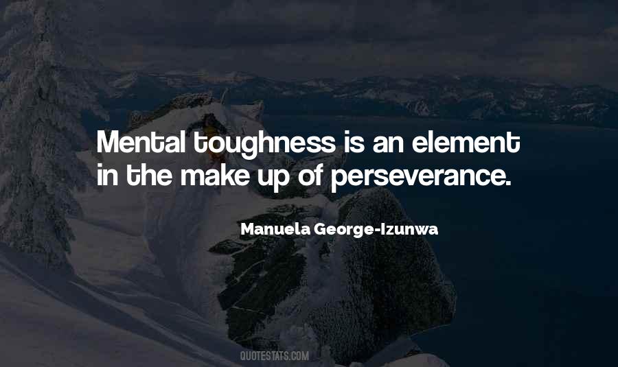 Manuela George-Izunwa Quotes #1180910