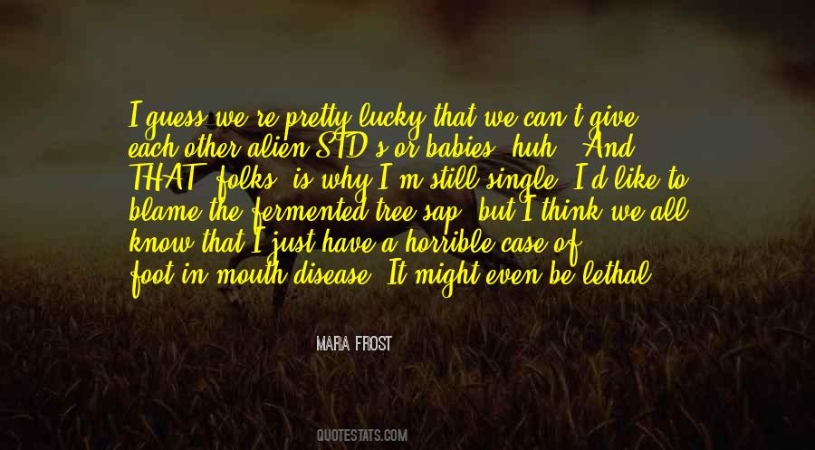 Mara Frost Quotes #579853 Mara Frost Quotes #579853