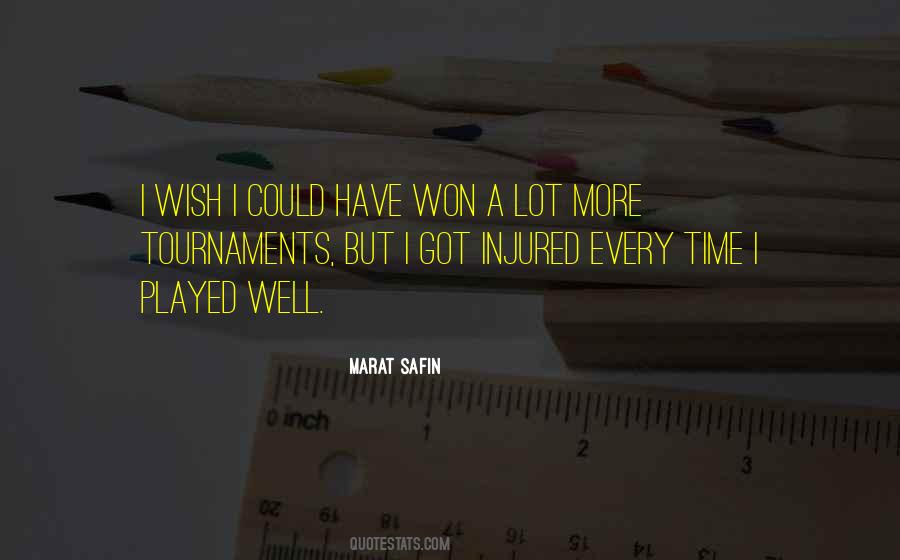 Marat Safin Quotes #1102435