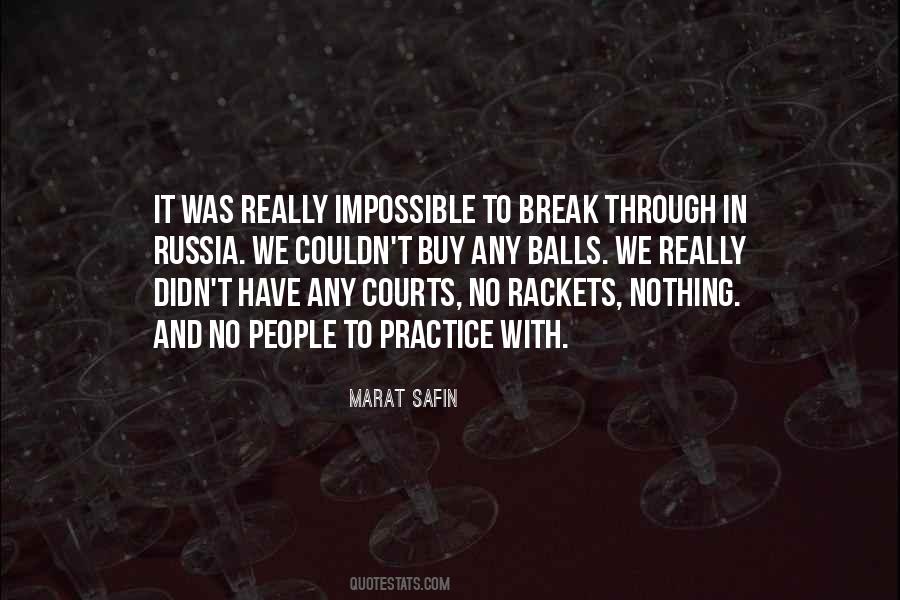Marat Safin Quotes #1733766