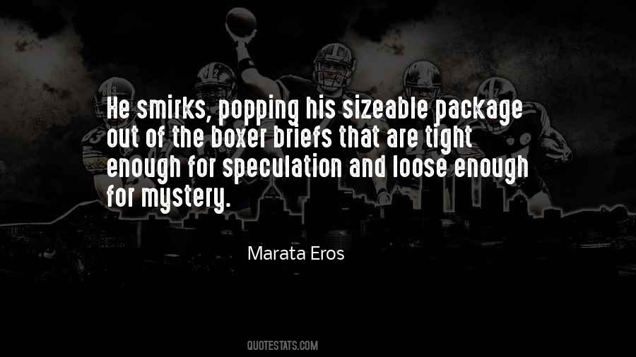 Marata Eros Quotes #1127067