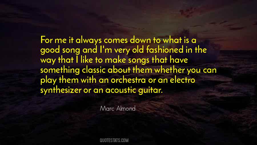 Marc Almond Quotes #1721085