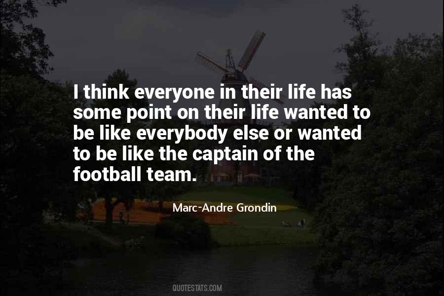 Marc-Andre Grondin Quotes #281760