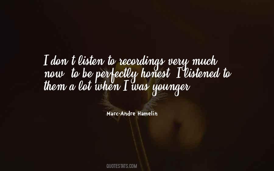 Marc-Andre Hamelin Quotes #1354371