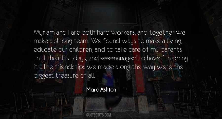 Marc Ashton Quotes #1797278