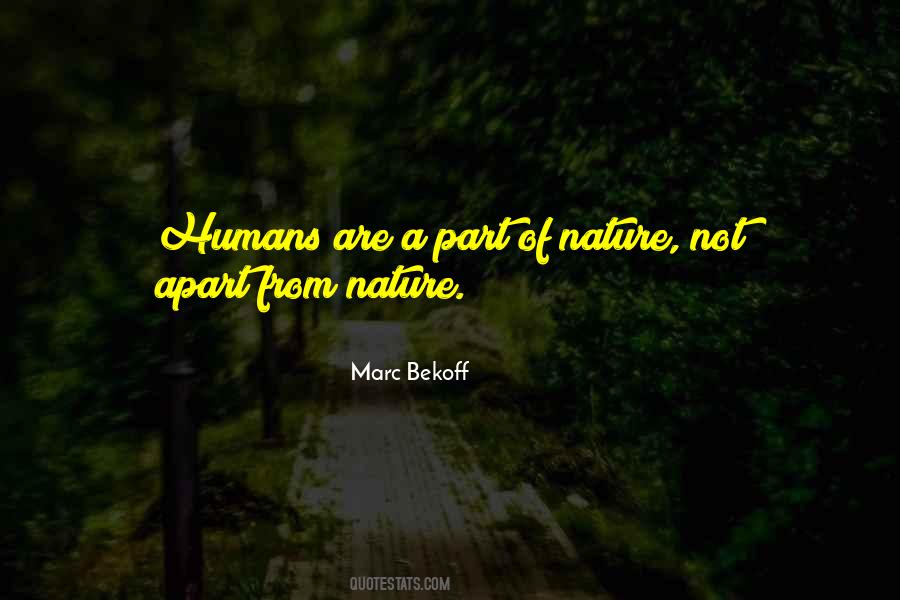 Marc Bekoff Quotes #1134392