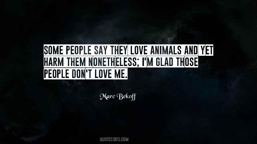 Marc Bekoff Quotes #456159