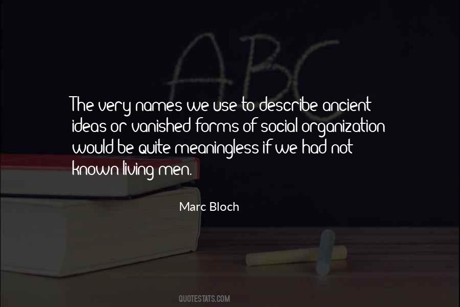 Marc Bloch Quotes #1133667