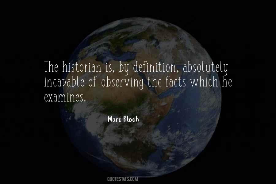 Marc Bloch Quotes #550261
