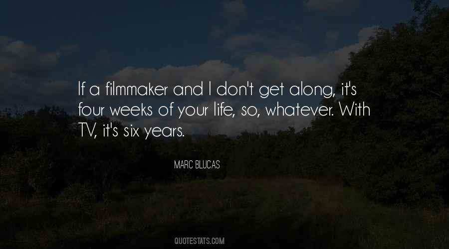 Marc Blucas Quotes #314030