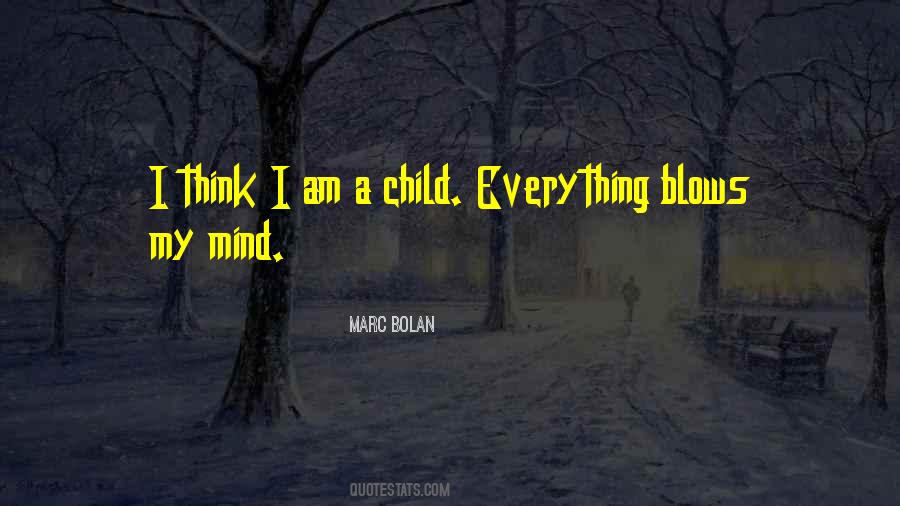 Marc Bolan Quotes #10907