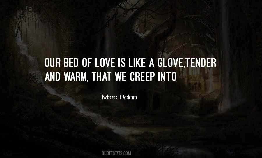 Marc Bolan Quotes #1619786