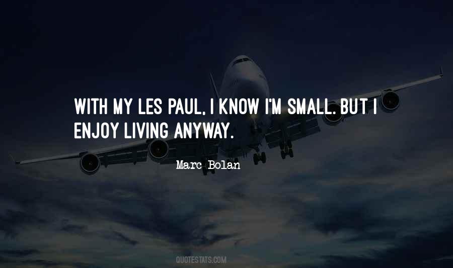 Marc Bolan Quotes #730838