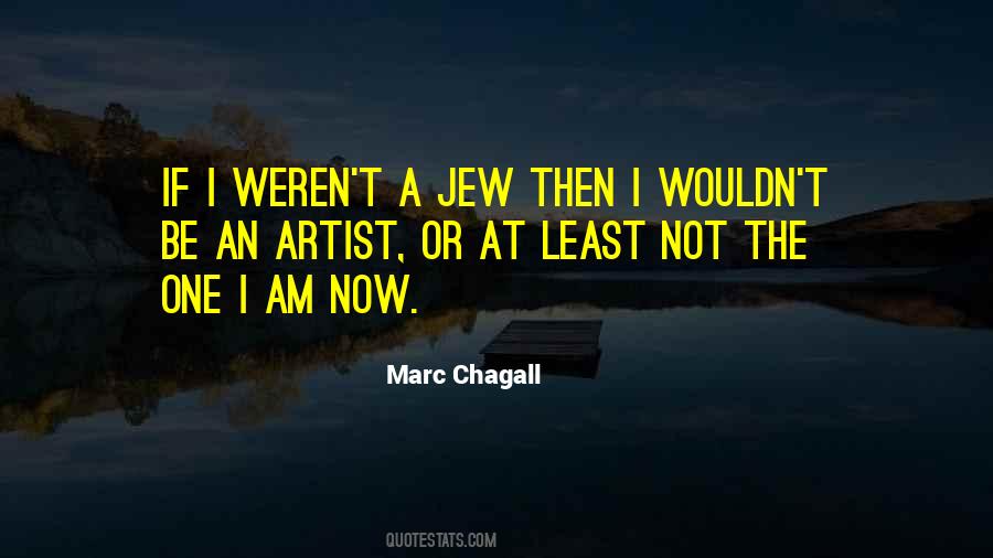 Marc Chagall Quotes #1513767